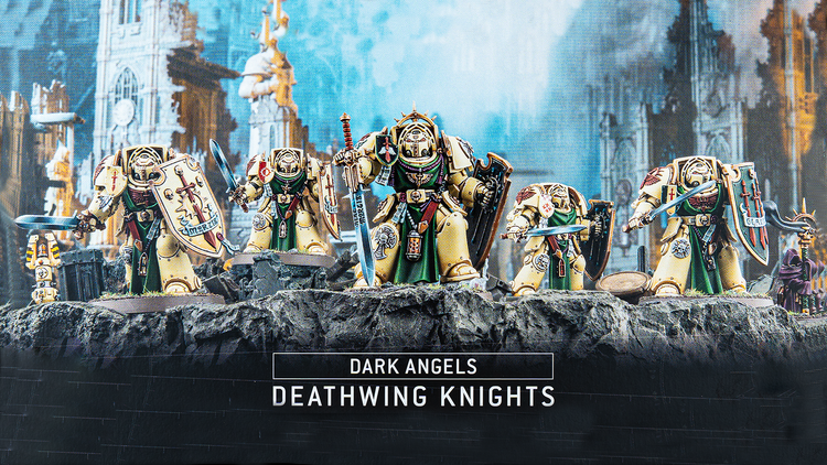 Dark Angels Deathwing Knights